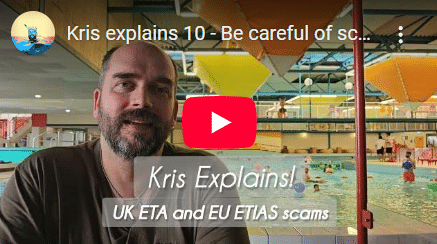 Read more about the article Kris explains! 10 – Be careful of scams with ETA (UK) and ETIAS (EU).